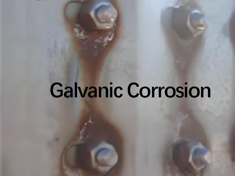 Galvanic Corrosion
